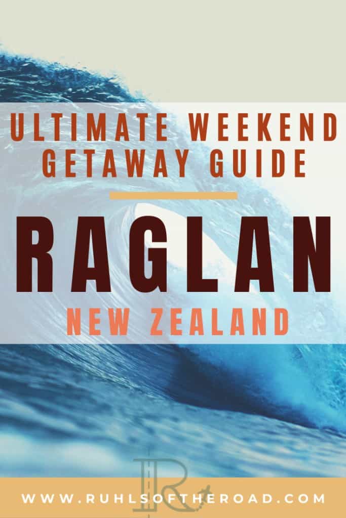 3 Best Free Things To Do in Raglan New Zealand - Ruhls of the Road