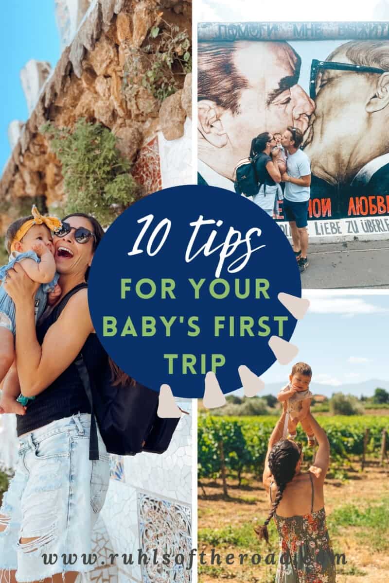 Traveling With A Baby - 10 Helpful Tips - Ruhls Of The Road