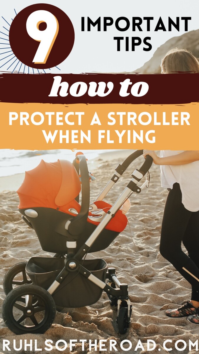 How To Protect Stroller When Flying - 9 Tips You Need To Know - Ruhls ...