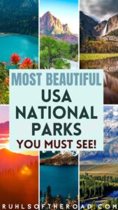 Most Scenic National Parks You Must See!! - Ruhls of the Road
